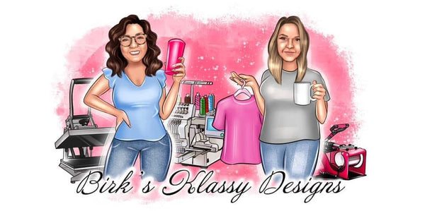 Birk’s Klassy Designs 